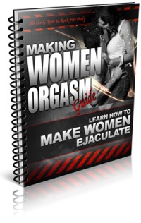  Making A Woman Orgasm