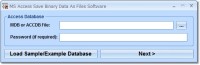   MS Access Save Binary Data As Files Software