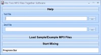   Mix Two MP3 Files Together Software