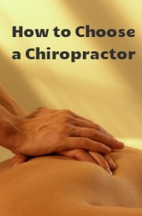   How to choose a chiropractor