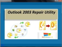   Outlook 2003 Repair Utility