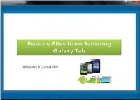   Restore Files from Samsung Galaxy Tab