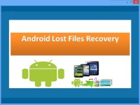   Android Lost Files Recovery