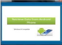   Retrieve Data from Android Phone