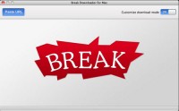   Free Break Downloader Mac