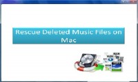   Rescue Deleted Music Files on Mac
